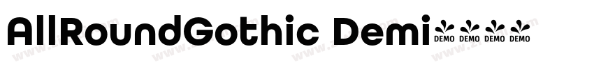 AllRoundGothic Demi字体转换